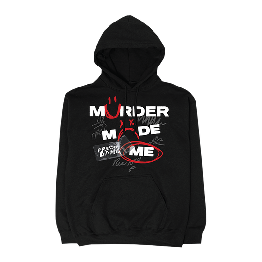 Black Murder Made Me Hoodie